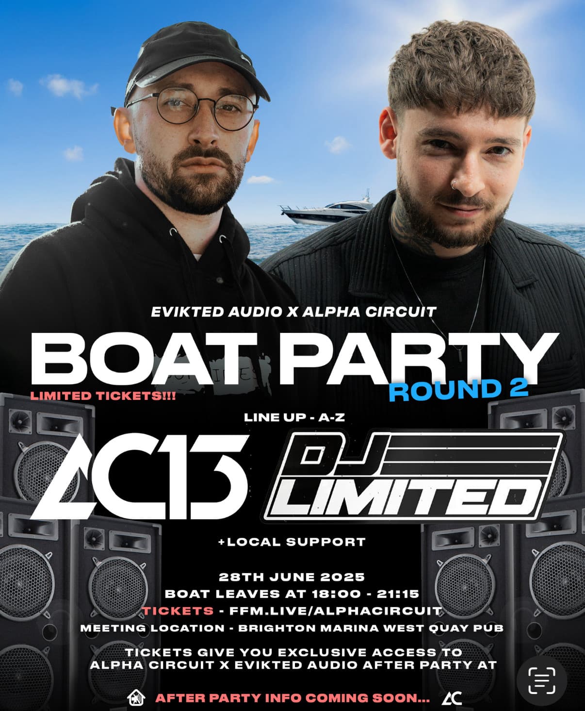Brighton Boat Party ROUND 2: AC13 & DJ LIMITED